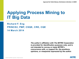 Applying Process Mining to IT Big Data