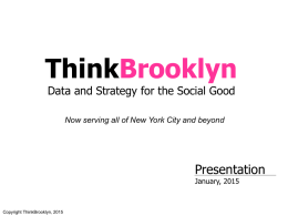 ThinkBrooklyn Presentation