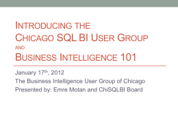 Introducing the - Chicago SQL BI User Group > Home