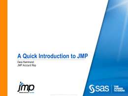 What is JMP? - Denver SAS Users Group