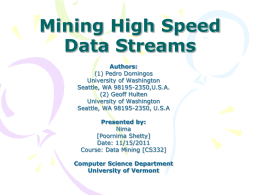 Mining High Speed Data Streams - Computer Science