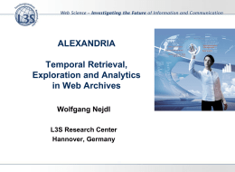 Temporal retrieval, exploration and analytics in web archives