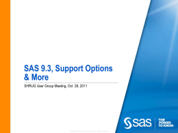 What`s New at SAS - SAS Halifax Regional User Group