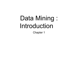 Data Mining : Introduction