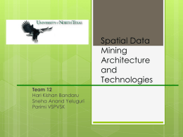 Spatial Data Mining Architecture and Technologies PPT