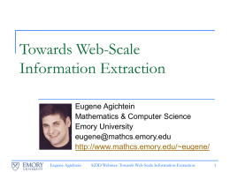 Scalable Information Extraction and Integration