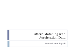 Pattern Matching with Acceleration Data