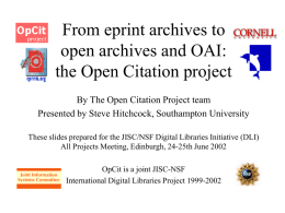 From eprint archives to open archives and OAI: the Open