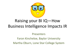Raising your BI IQ—How Business Intelligence Impacts IR