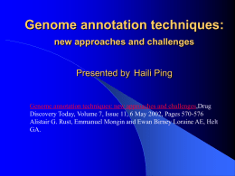 Genome annotation techniques new approaches and challenges