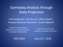 Gameplay Analysis through State Projection