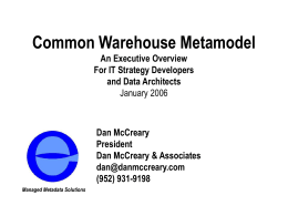 Common Warehouse Metamodel Executive Overview for IT