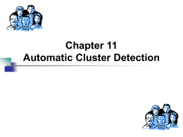 Chapter 11 Automatic Cluster Detection