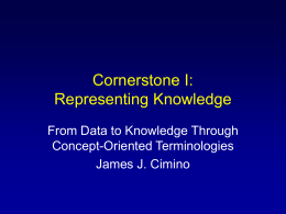 Cornerstone I: Representing Knowledge