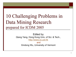 10 Challenging Problems in Data Mining Research prepared