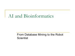AI and Bioinformatics - Dave Reed's Home Page