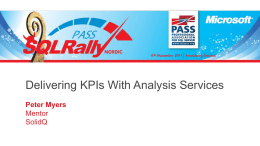 Delivering KPIs With Analysis Services