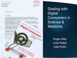 Dealing with Digital Consumers in Science & Medicine