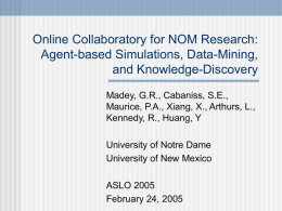 Online Collaboratory for NOM Research: Agent