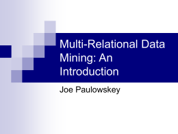 Multi-Relational Data Mining: An Introduction