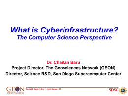 What is Cyberinfrastructure? The Computer Science Perspective