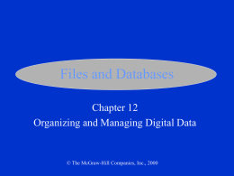 Chapter 12: Files and Databases