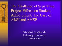 The Challenge of Separating Project Effects on Student