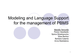Modeling and Language Support for the management of PBMS