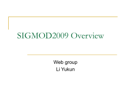 SIGMOD2009 Overview