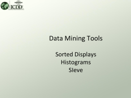 Data Mining Tools Sorted Displays Histograms SIeve