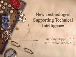 New Technologies Supporting Technical Intelligence