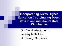 Incorporating Texas Higher Education Coordinating Board