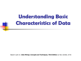 Understanding Data Characteristics