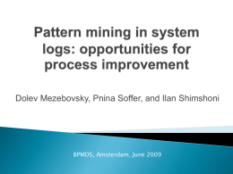Pattern mining in system logs: opportunities for process