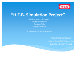 Process Improvement for the H.E.B. Retail Support Center