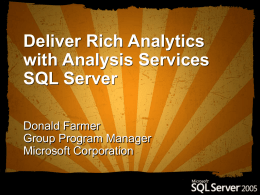 Deliver Rich Analytics with Analysis Services SQL Server