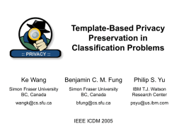 Template-Based Privacy Preservation in Classification Problems