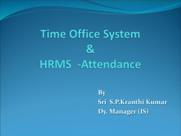 Time Office System & HRMS -Attendance