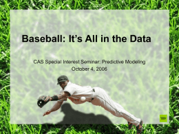 Baseball: It`s All in the Data
