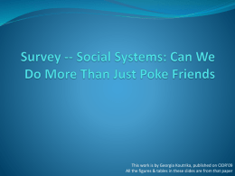 Social Systems: Can We Do More Than Just Poke Friends