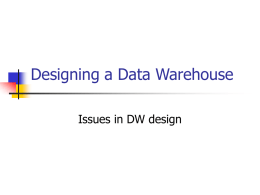 Designing a Data Warehouse