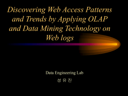 Discovering Web Access Patterns and Trends by Applying