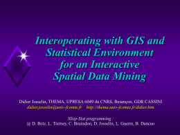 Interoperating with GIS and Statistical