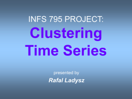 INFS 795 PROJECT: Custering Time Series