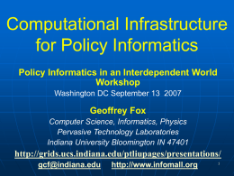 PolicyInformaticsSept13-07 - Indiana University Bloomington