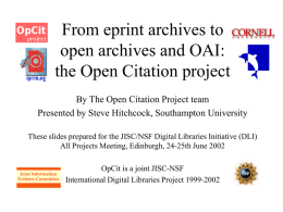 From eprint archives to open archives and OAI