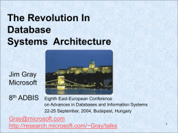 The Revolution in Database System Architecture