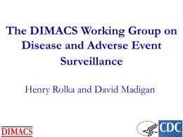 The DIMACS Working Group on Disease and Adverse Event