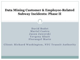Data Mining Customer-Related Subway Incidents