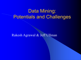 Potentials and Challenges